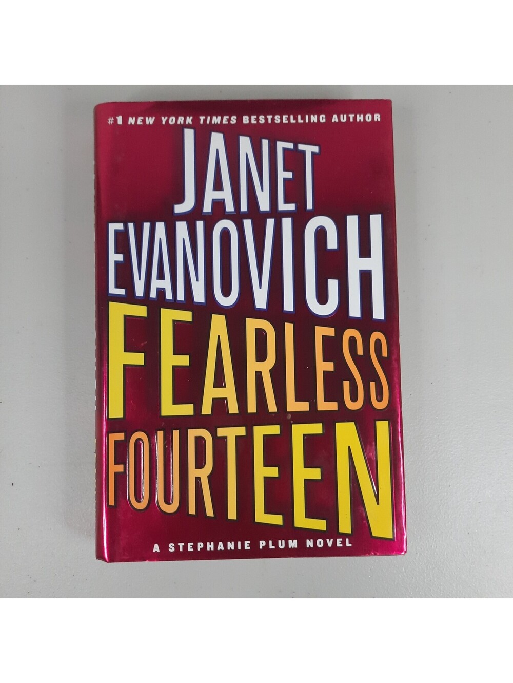 Fearless Fourteen: A Stephanie Plum Novel First Edition Hardcover